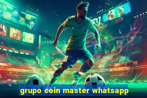 grupo coin master whatsapp